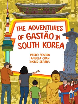 cover image of The Adventures of Gastão in South Korea